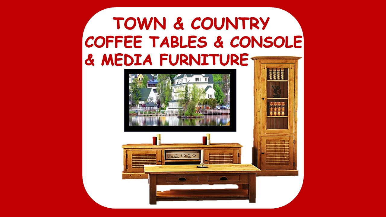 G TOWN & COUNTRY COFFEE TABLES & CONSOLE-MEDIA FURNITURE